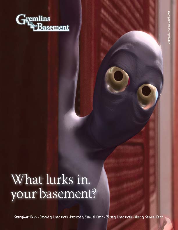 Gremlins in the Basement Poster: What Lurks in Your Basement?